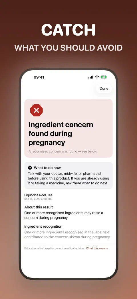 Result screen reading "Ingredient concern found during pregnancy" for liquorice root tea